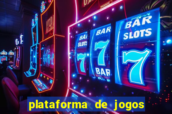 plataforma de jogos que da dinheiro no cadastro